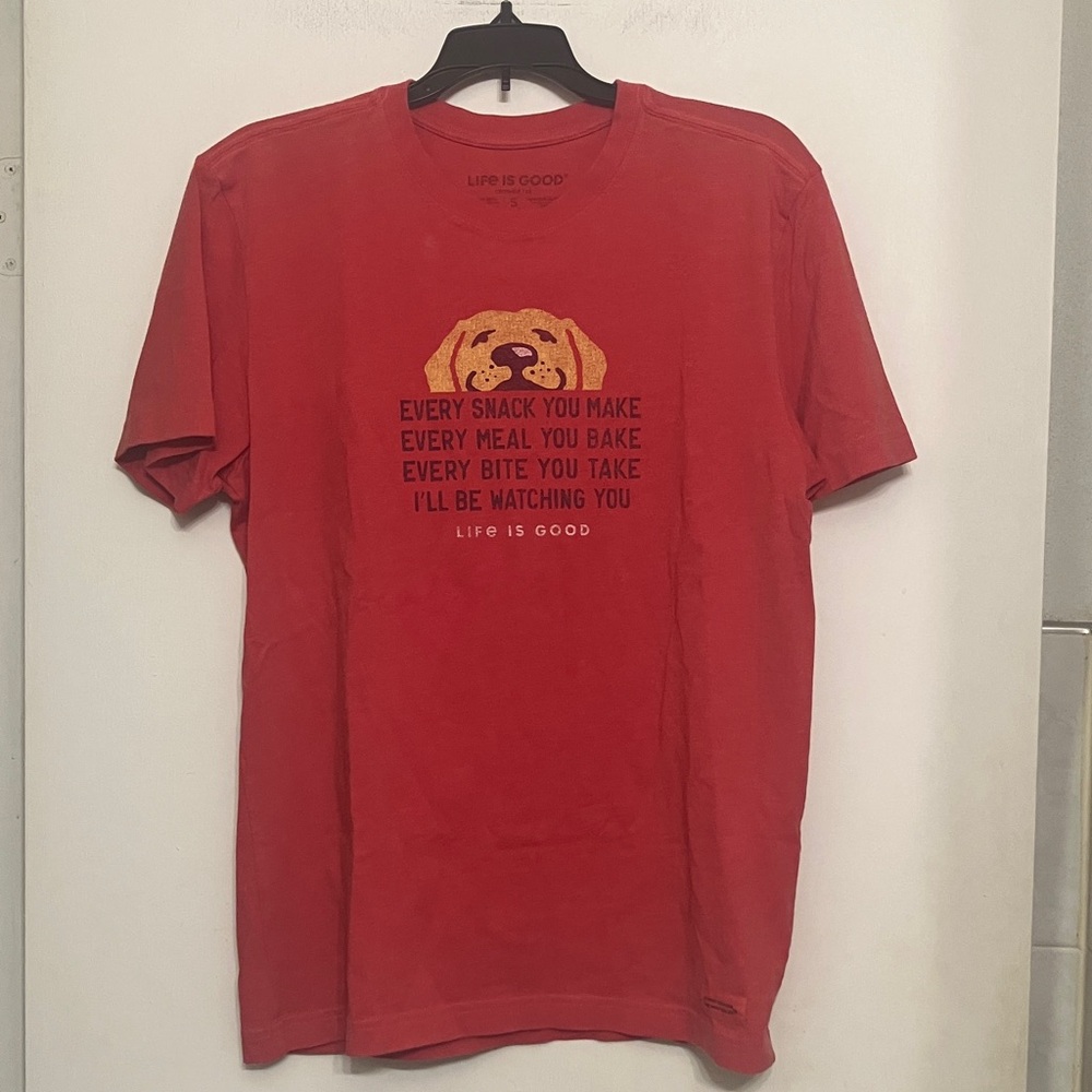 Life is good I’ll be watching you dog lyrics Ss tee shirt mens small